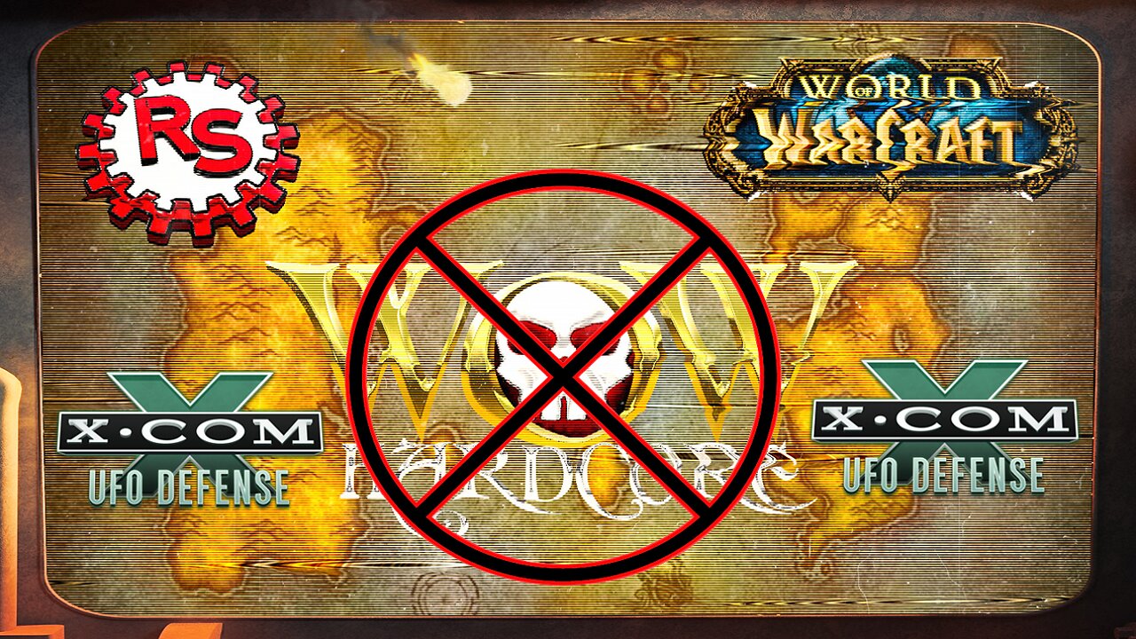 WoW-HC Is Officially Banned - Xcom: UFO Defense - Rebel Squadron Rewind - RSR