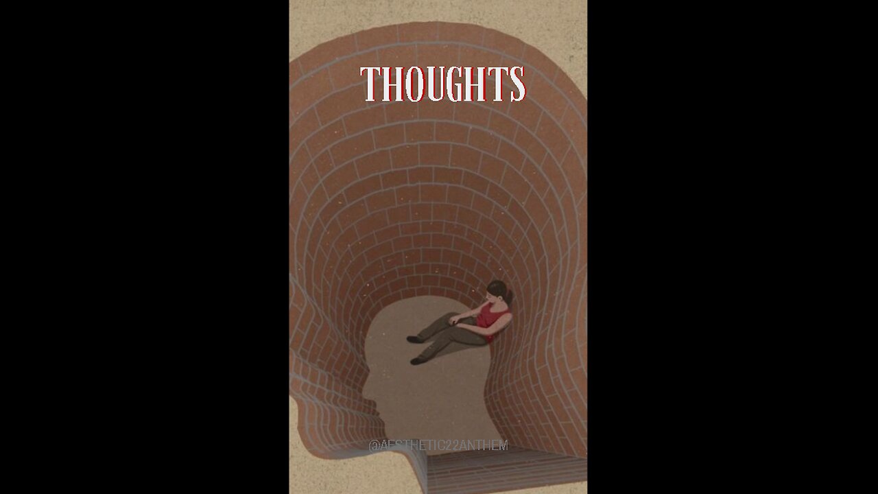 "Thoughts"