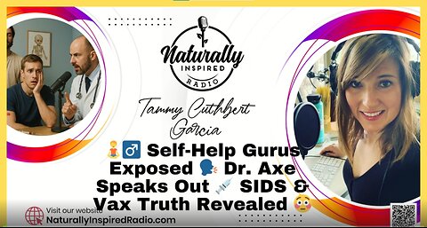 Self-Help Gurus Exposed | Dr. Axe Speaks Out | SIDS & Vax Truth Revealed