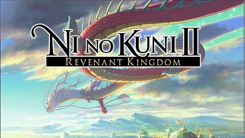 Ni No Kuni 2 : Revenant Kingdom
