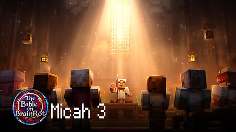 Micah 3 – Corrupt Leaders and False Prophets | The Bible on BrainRot