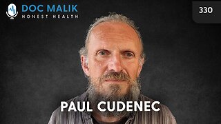 #330 - Paul Cudenec: Health, Wealth, and the Machinery of Deception