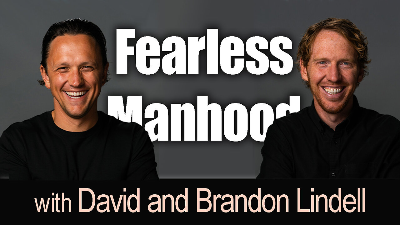 Fearless Manhood - David and Brandon Lindell on LIFE Today Live