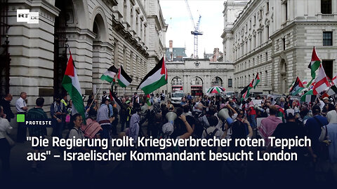 "Die Regierung rollt Kriegsverbrecher roten Teppich aus" – Israelischer Kommandant besucht London
