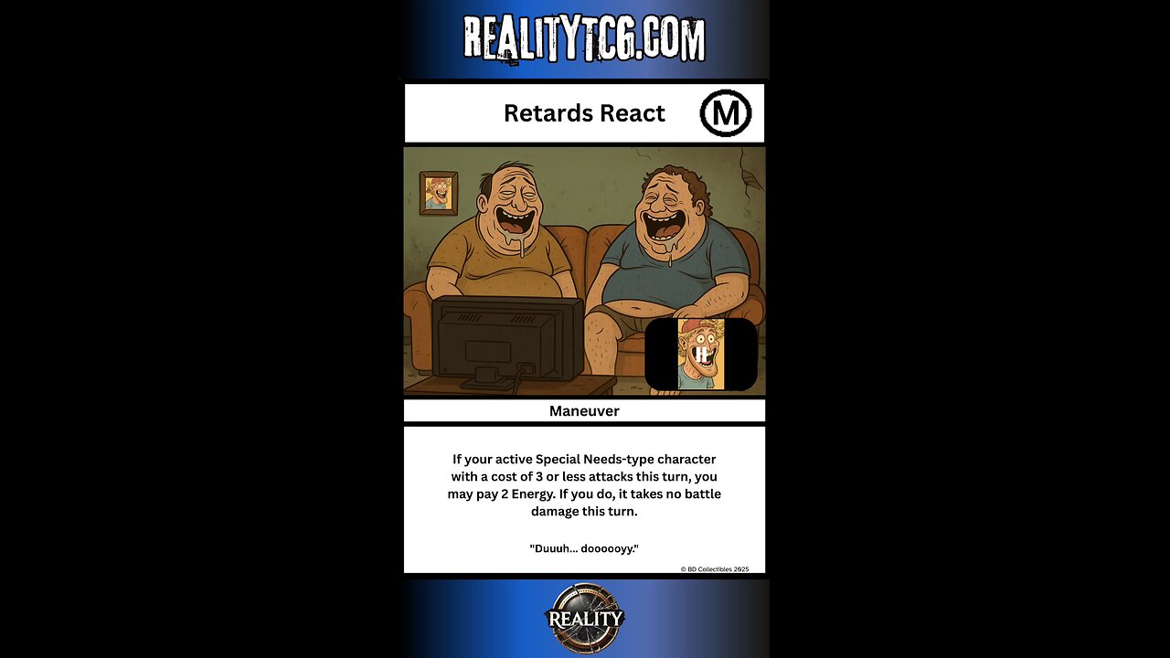 Welcome to Reality TCG - Retards React