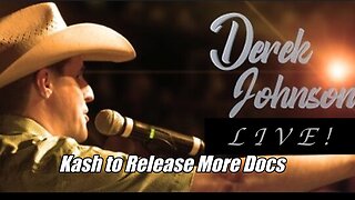 Derek Johnson LIVE. Kash to Release New Documents. B2T Show, Aug 2025
