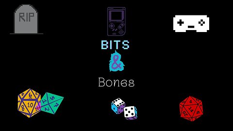 Bits & Bones Season 2-Sony, Activision Blizzard, Ubisoft & Kotaku shenanigans? Oh my!