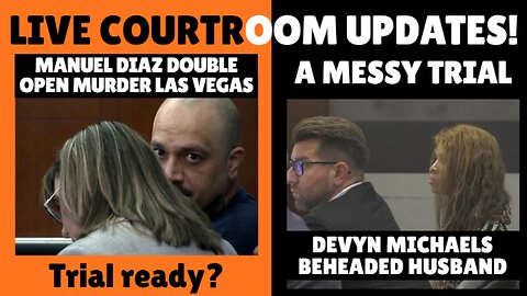 Live Courtroom Updates! Manuel Ruiz +Devyn Michaels #LasVegas