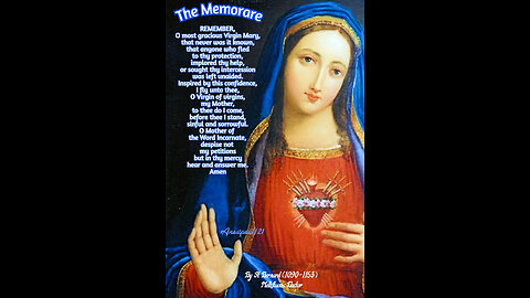 MEMORARE TO THE BLESSED VIRGIN MARY: VIRGIN MOST PURE & HOLY MY MOTHER & MOTHER OF MY GOD PRAY FOR