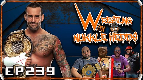 Wrestling with NuKKle HeDDs EP.239- CM Punk new World champion #wrestling #independentwrestling