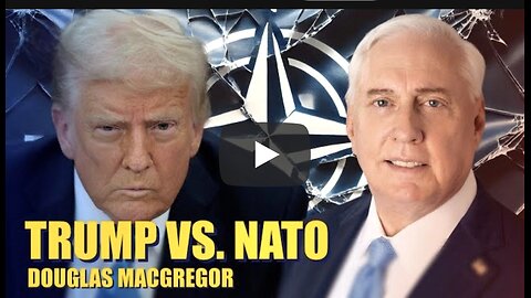 Douglas Macgregor ~ NATO’s Collapse?