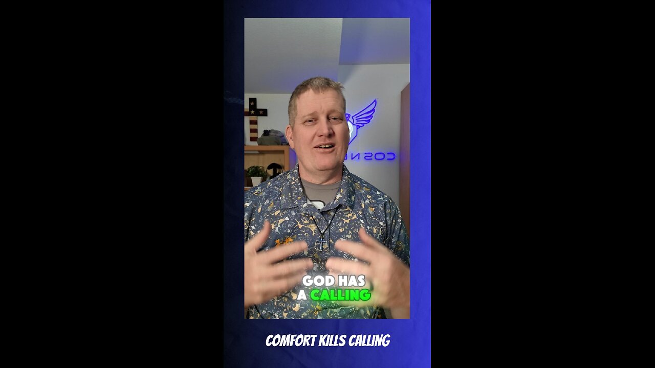 Comfort Kills Calling