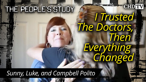 I Trusted The Doctors, Then Everything Changed