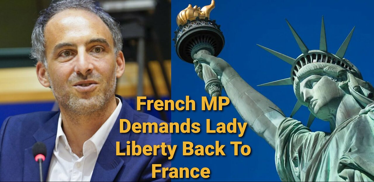 French MEP Give Us Back The Statue Of Liberty