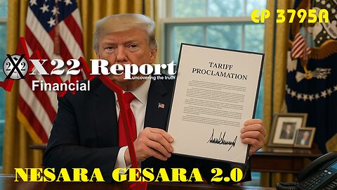 X22Report: Ep 3795a - Trump Is Shutting Down The [CB] Economic Narrative
