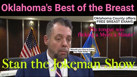 Oklahoma Offering FREE Against Your Will Breast Exams & Governor Stitty Britches Stinks!