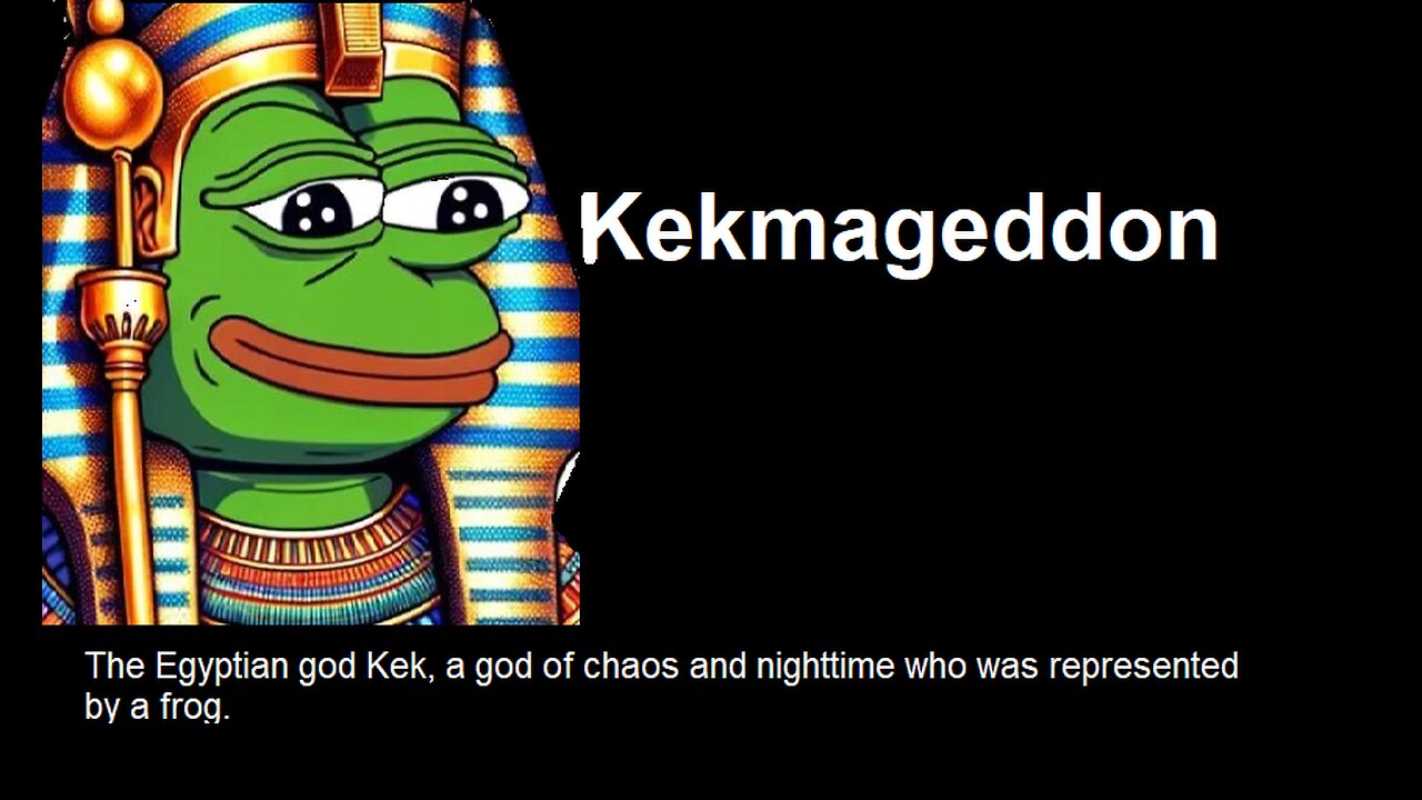 Kekmageddon
