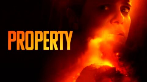 Property | Official Trailer