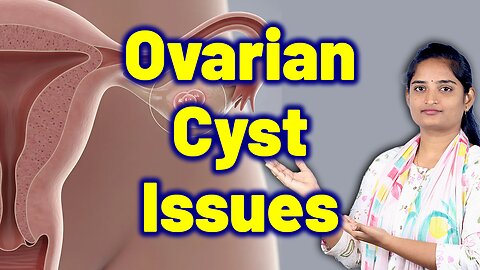 Why Do Ovarian Cysts Happen | Pelvic Cyst, Dermoid Cyst | Treatment Medicine Surgery | Gynaecology
