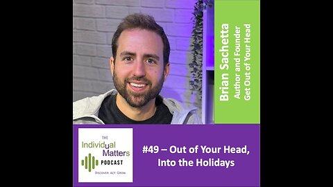 Out of Your Head, Into the Holidays (Brian Sachetta)