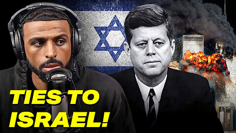 How Israel Was INVOLVED - In The JFK Assassination and 9/11