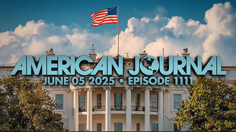 The American Journal - FULL SHOW - 06/05/2025