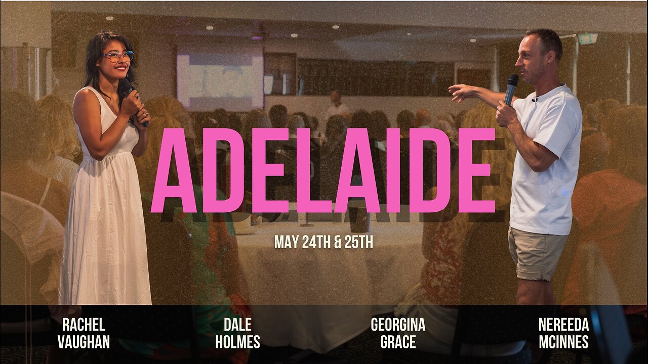 Adelaide Event 24th-25th May