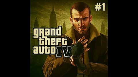 Grand Theft Auto IV (GTA IV) Part 1 Walkthrough Gameplay Cousin Bellic + Its your Call
