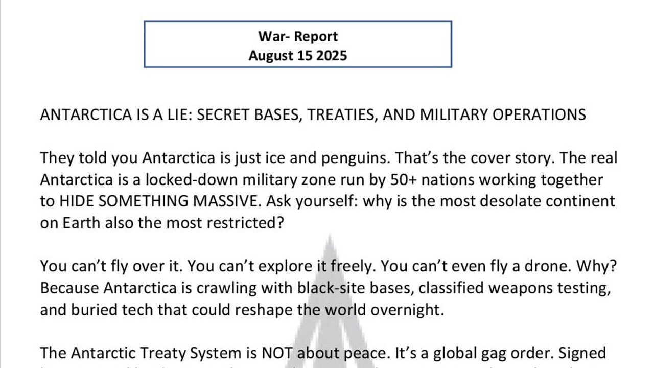 WAR REPORT - AUG 15 2025 - ANTARCTICA IS A LIE