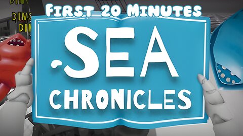 Sea Chronicles - First 20 Minutes (No Commentary Gameplay)