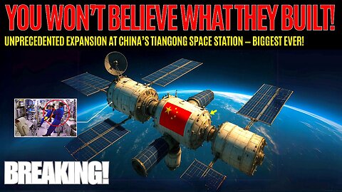 Massive Expansion Incoming: China Upgrades Tiangong Space Station!