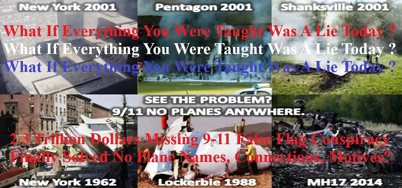 2.3 Trillion $$ Missing 9-11 False Flag Conspiracy Finally Solved (Names, Connections, Motives)?