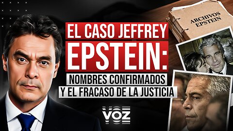 El caso Jeffrey Epstein: Nombres confirmados y el fracaso de la justicia