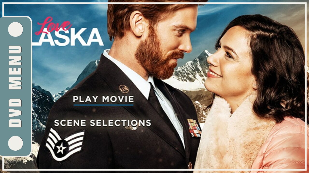 Love Alaska - DVD Menu