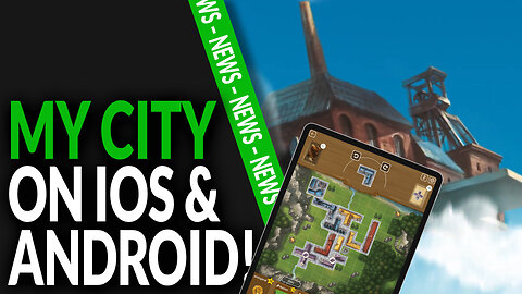 My City Goes Mobile — VERY SOON! 🏘️🌊📲