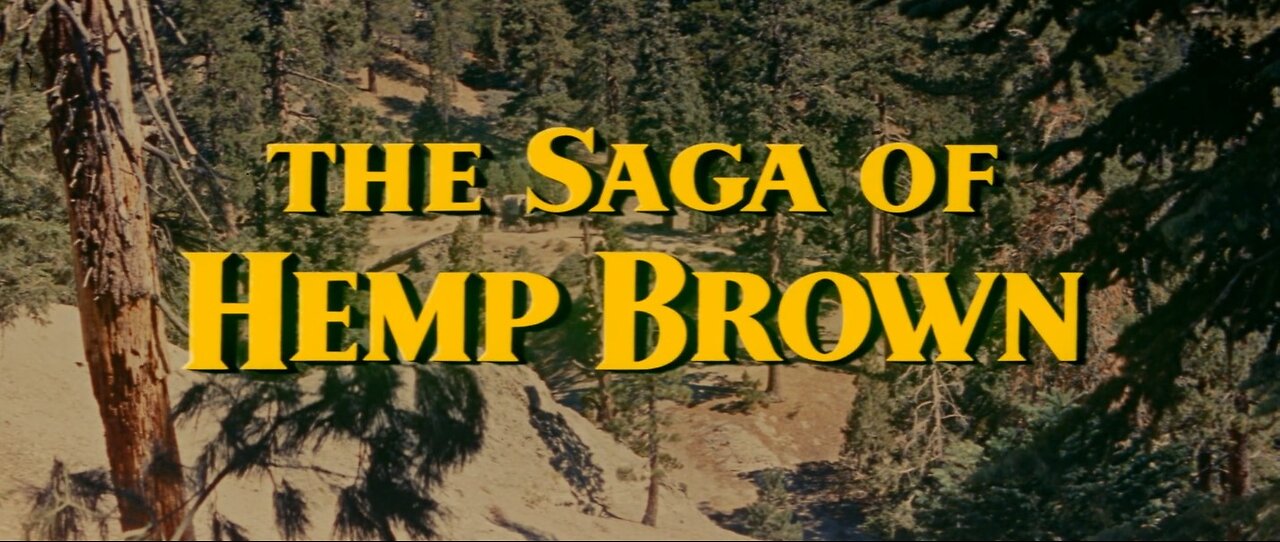 The Saga of Hemp Brown (1958)