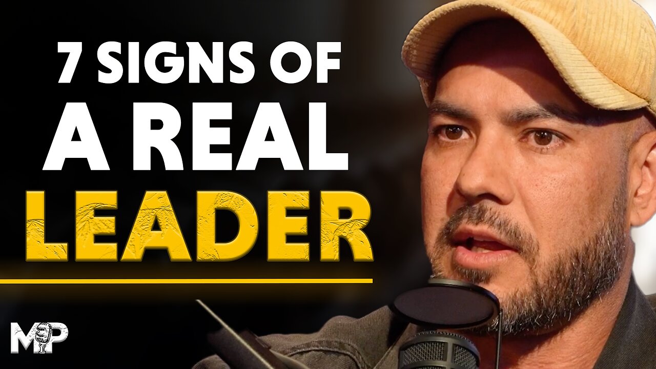 Can You Spot a Real Leader? Look for These 7 Signs | Mind Pump 2571