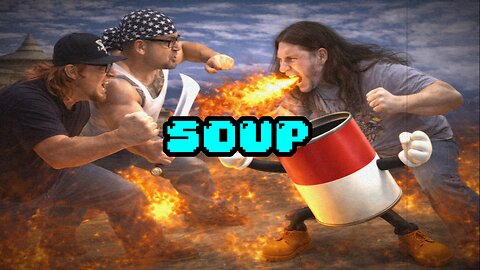 Soup Party 178: Rumble boys