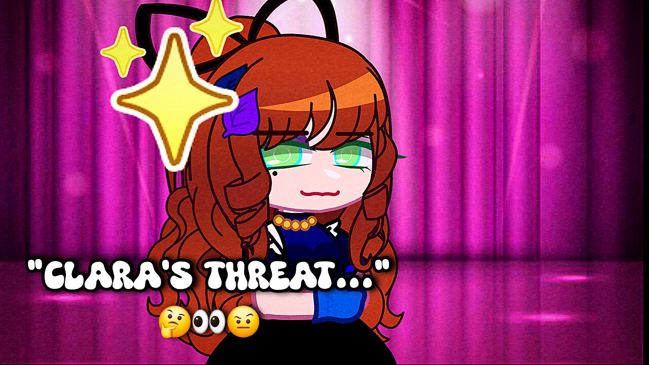 "Clara's Threat..." 🤔👀🤨