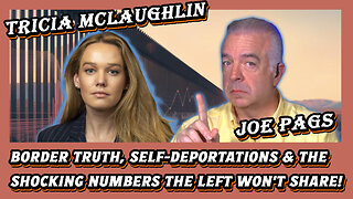 Border Truth, Self-Deportations & the Shocking Numbers the Left Won’t Share