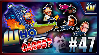 Doctor Who, We Let You Go, it's the FINALE of WhoTF Cares, E47!