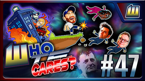 Doctor Who, We Let You Go, it's the FINALE of WhoTF Cares, E47!