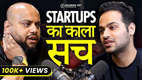 Dark Side Of Startups, VC Funding, Investors Vs Founders | FO 152 Raj Shamani