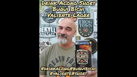Sour Sunday Short: Buqui Bichi Valiente Lager (?)