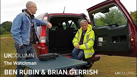 The Watchman -Brian Gerrish & Ben Rubin from UK Column, with an informal chat on Dartmoor.