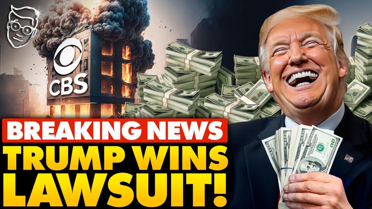 VICTORY: CBS News FORCED to PAY Trump $30 MILLION in LAWSUIT | CBS Tried To Rig Election for Kamala