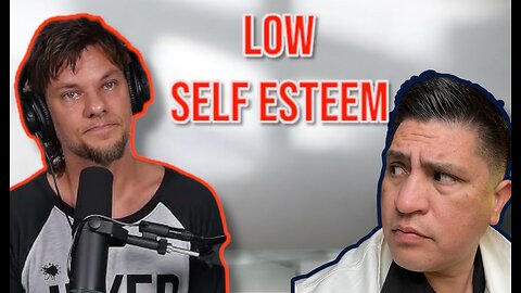 How To deal With Low Self Esteem and Theo Von