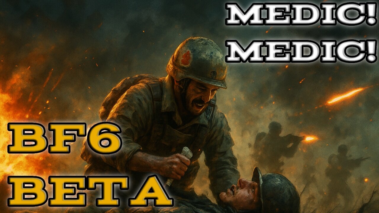 🔴 Battlefield 6 Beta! Medic! Medic!