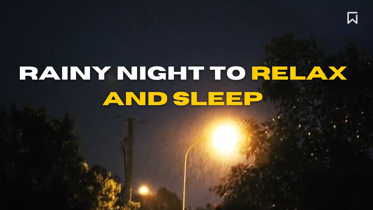 Rainy night to relax and sleep
