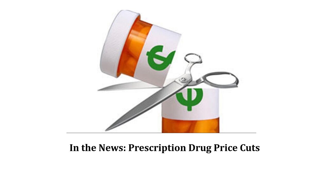 In the News: Prescription Drug Price Cuts